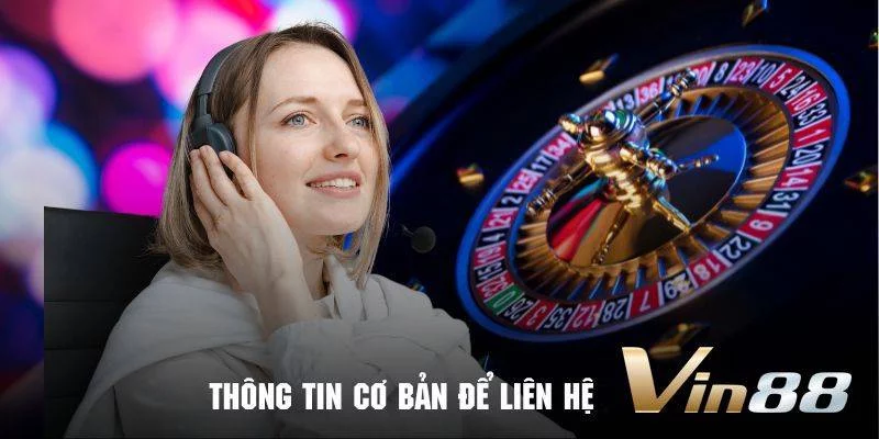Liên hệ Vin88 Liên hệ Vin88